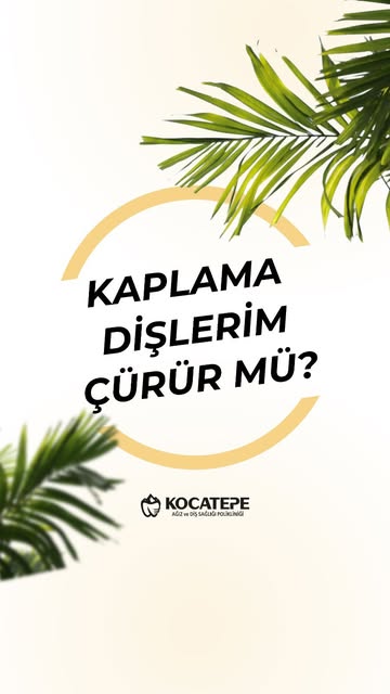 Kaplama Yaptıran Dişler Çürür Mü? Diş Hekimi Uzmanı Açıklıyor